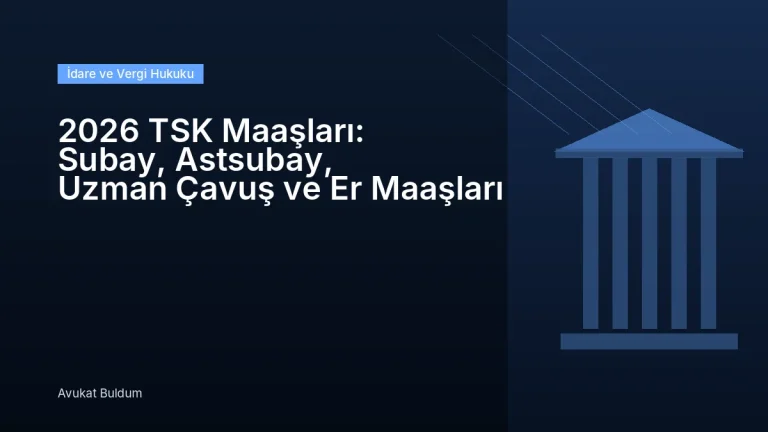 2026 Tsk Maaşları - 2026 TSK Maaşları: Subay, Astsubay, Uzman Çavuş ve Er Maaşları