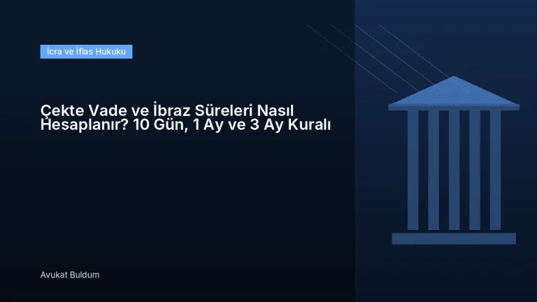 Çekte Vade Ve İbraz Süreleri Nasıl Hesaplanır - Çekte Vade ve İbraz Süreleri Nasıl Hesaplanır? 10 Gün, 1 Ay ve 3 Ay Kuralı